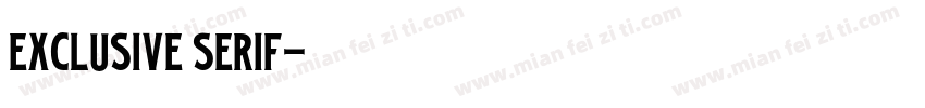 Exclusive Serif字体转换
